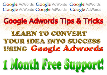 Make Your Idea a Success using Google Adwords